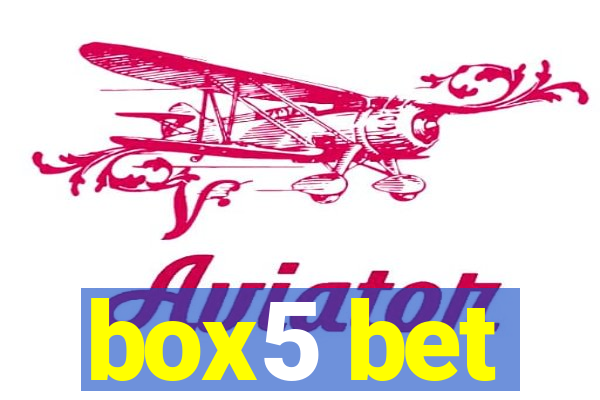 box5 bet